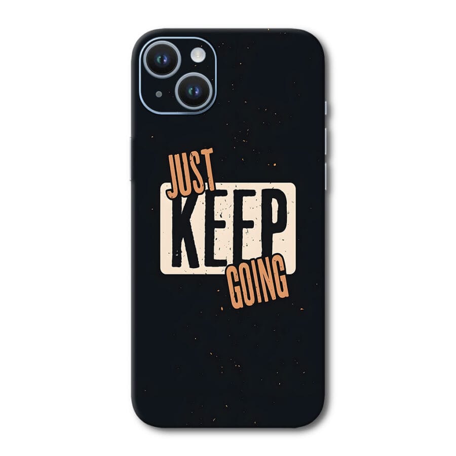 just keep going qoute mobile skin